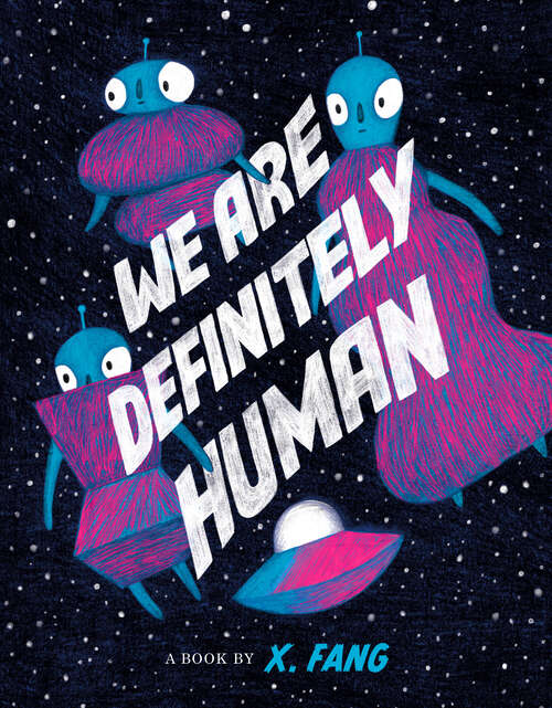 Book cover of We Are Definitely Human