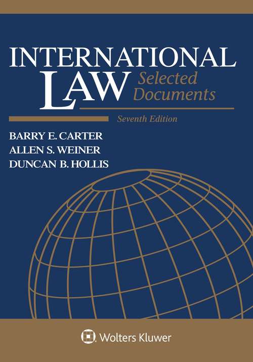 Book cover of International Law: Selected Documents (Seventh Edition)