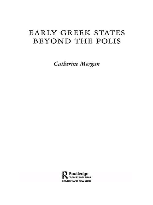 Book cover of Early Greek States Beyond the Polis