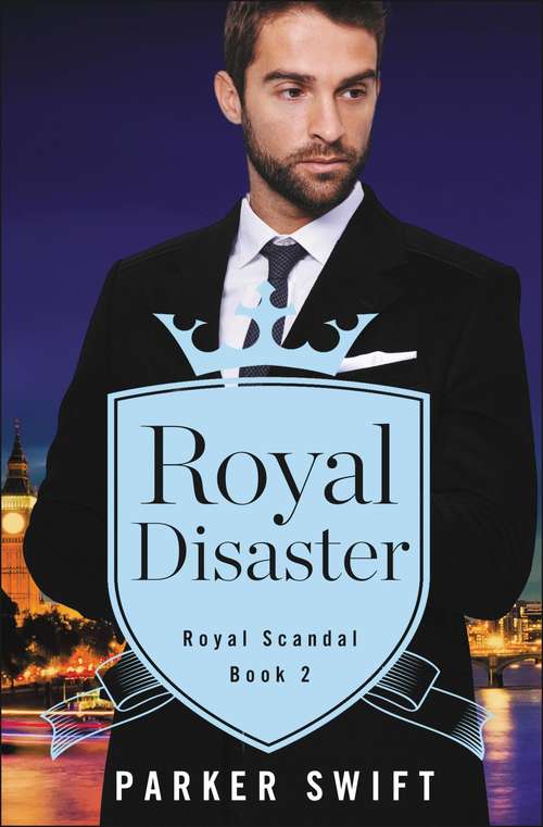 Book cover of Royal Disaster (Royal Scandal #2)