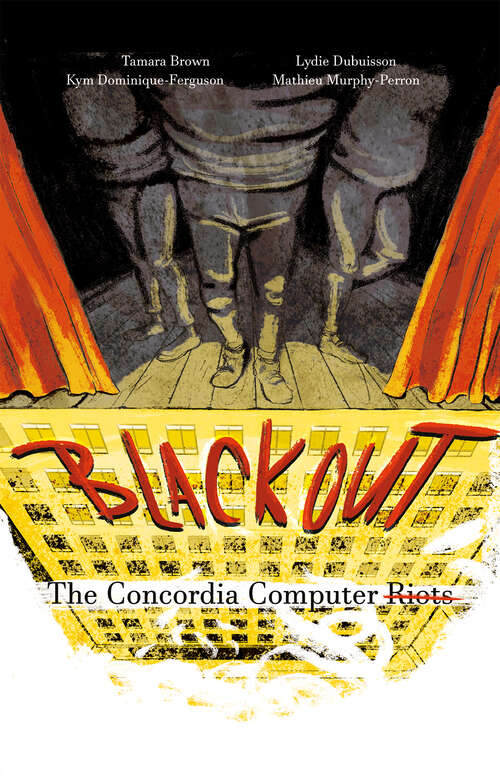 Book cover of Blackout: The Concordia Computer Riots