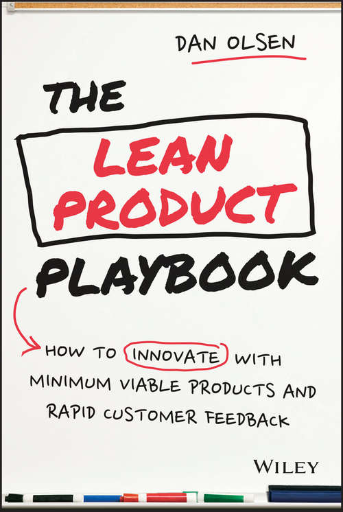 Book cover of The Lean Product Playbook: How to Innovate with Minimum Viable Products and Rapid Customer Feedback