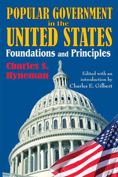 Book cover of Popular Government in the United States: Foundations and Principles