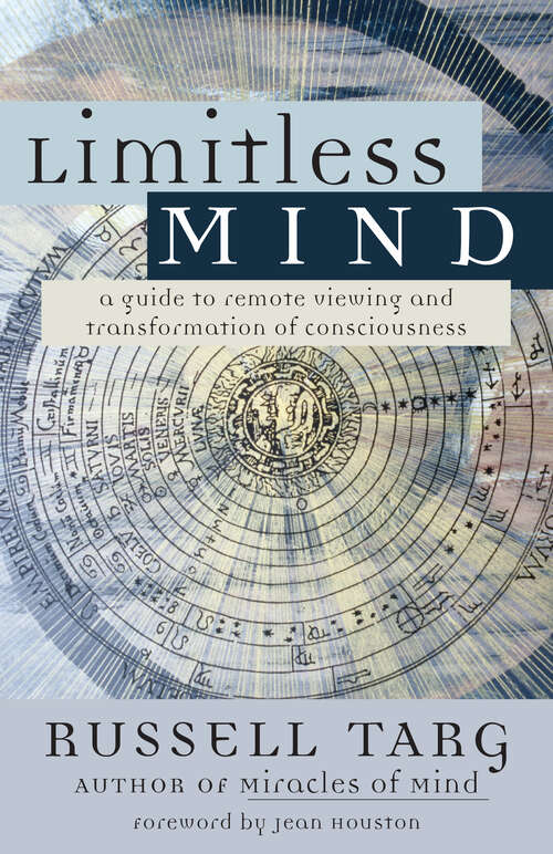 Book cover of Limitless Mind: A Guide to Remote Viewing and Transformation of Consciousness