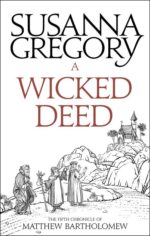 Book cover of A Wicked Deed: The Fifth Matthew Bartholomew Chronicle (Chronicles of Matthew Bartholomew #5)