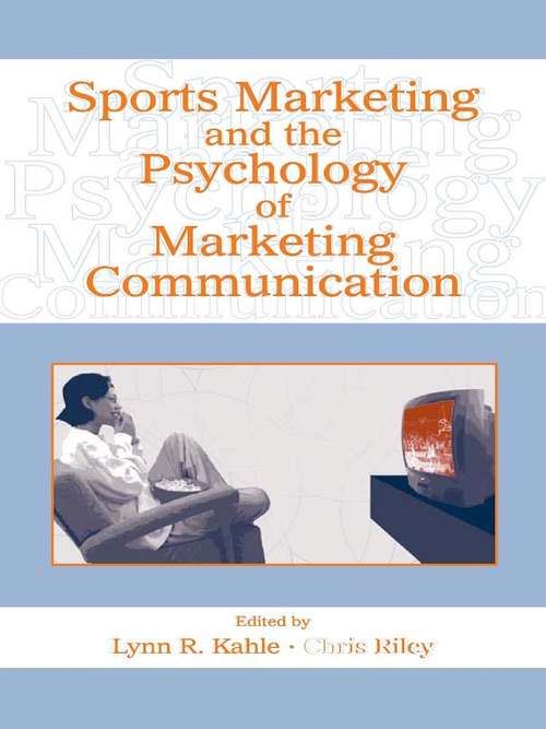 Book cover of Sports Marketing and the Psychology of Marketing Communication