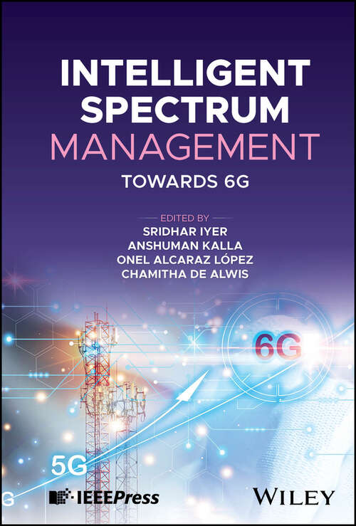 Book cover of Intelligent Spectrum Management: Towards 6G