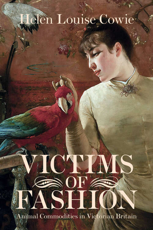 Book cover of Victims of Fashion (Science in History)