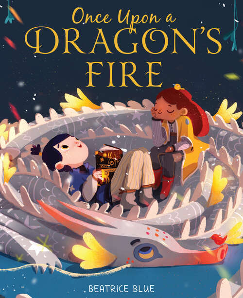 Book cover of Once Upon a Dragon's Fire