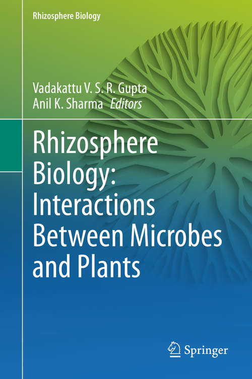 Book cover of Rhizosphere Biology: Interactions Between Microbes and Plants (1st ed. 2021) (Rhizosphere Biology)