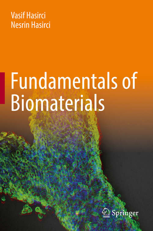 Book cover of Fundamentals of Biomaterials: An Introduction (1st ed. 2018)