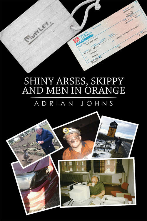 Book cover of Shiny Arses, Skippy and Men in Orange