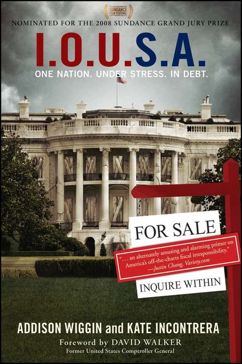 Book cover of I.O.U.S.A: One Nation. Under Stress. In Debt (Agora Series #34)