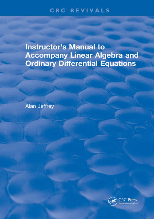 Book cover of Instructors Manual to Accompany Linear Algebra and Ordinary Differential Equations