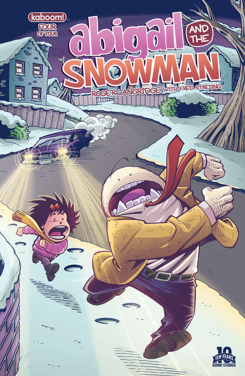 Book cover of Abigail & The Snowman (Abigail & The Snowman #4)