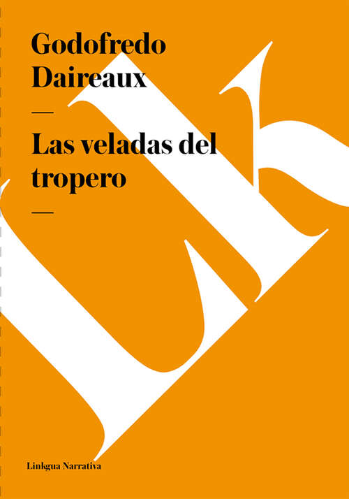 Book cover of Las veladas del tropero