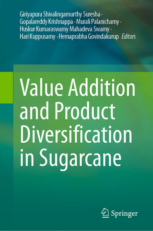 Book cover of Value Addition and Product Diversification in Sugarcane