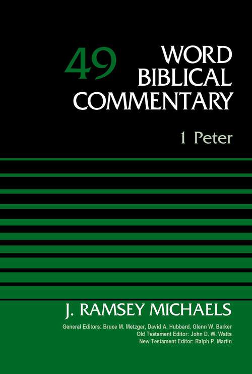Book cover of 1 Peter (Word Biblical Commentary: Volume 49)