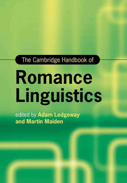 Book cover of The Cambridge Handbook of Romance Linguistics (Cambridge Handbooks in Language and Linguistics)