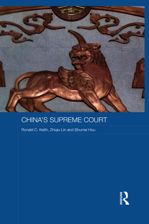 Book cover of China's Supreme Court: China's Supreme Court (Routledge Contemporary China Series)