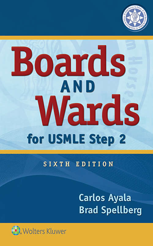 Book cover of Boards and Wards for USMLE Step 2 (6) (Boards And Wards Ser.)