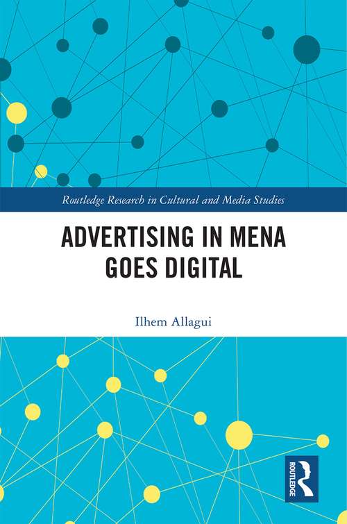 Book cover of Advertising in MENA Goes Digital