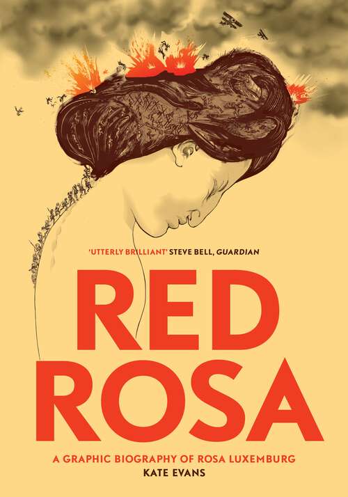 Book cover of Red Rosa: A Graphic Biography of Rosa Luxemburg