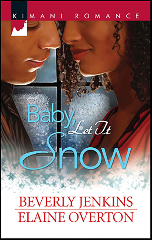 Book cover of Baby, Let It Snow