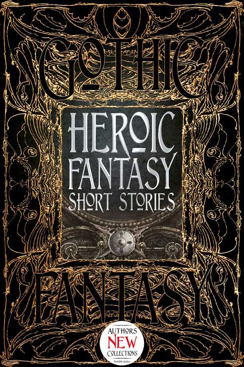 Book cover of Heroic Fantasy Short Stories (Gothic Fantasy)