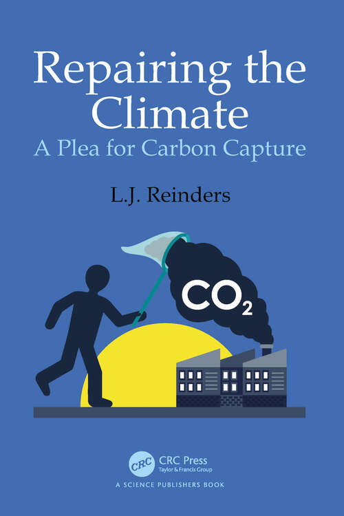 Book cover of Repairing the Climate: A Plea for Carbon Capture