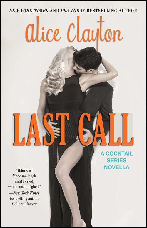 Book cover of Last Call (The Cocktail Series #5)