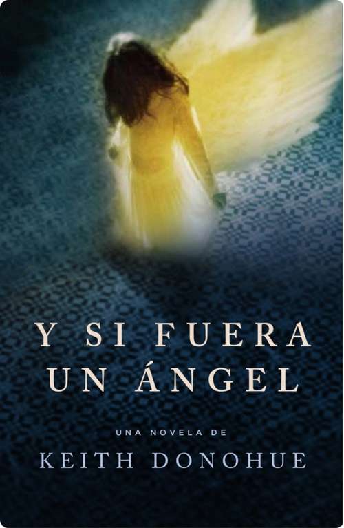 Book cover of Y si fuera un ángel