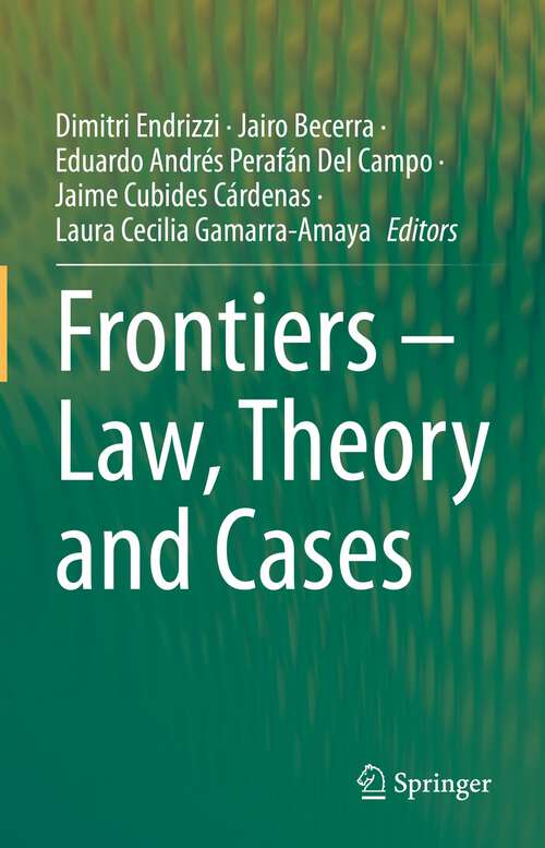 Book cover of Frontiers – Law, Theory and Cases (1st ed. 2023)