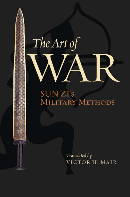 Book cover of The Art of War: Sun Zi's Military Methods (Translations from the Asian Classics)