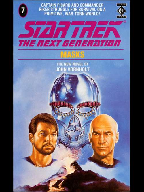 Book cover of Masks (Star Trek: The Next Generation #7)