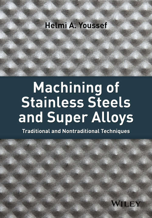 Book cover of Machining of Stainless Steels and Super Alloys