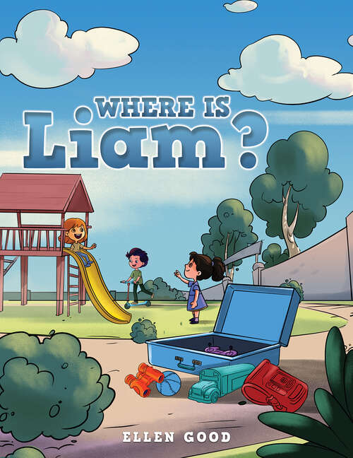Book cover of Where Is Liam?