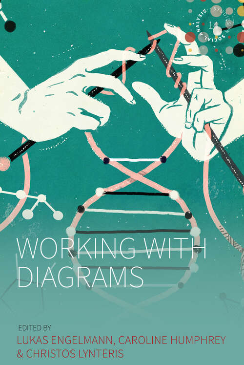 Book cover of Working With Diagrams (Studies in Social Analysis #14)