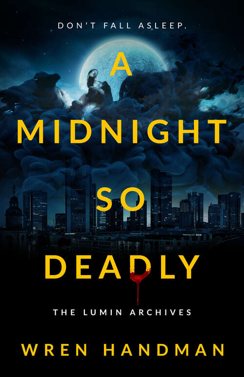 Book cover of A Midnight So Deadly (The Lumin Archives #1)