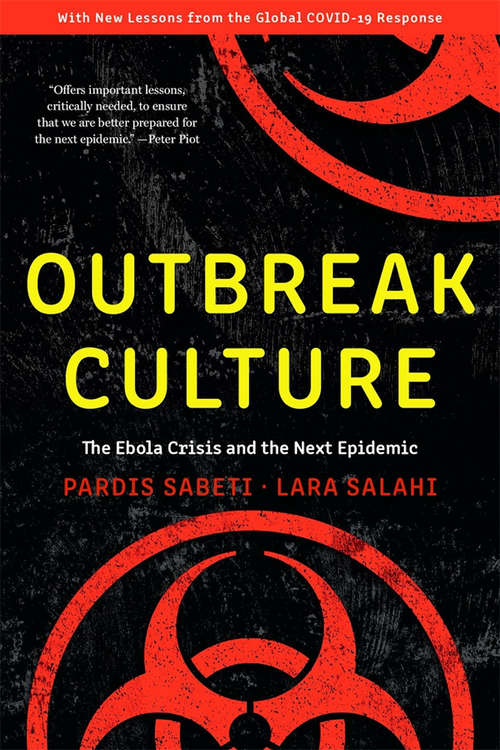 Book cover of Outbreak Culture: The Ebola Crisis and the Next Epidemic, With a New Preface and Epilogue