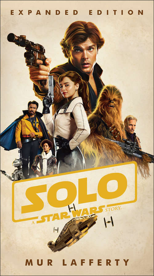 Book cover of Solo: Expanded Edition (Star Wars)