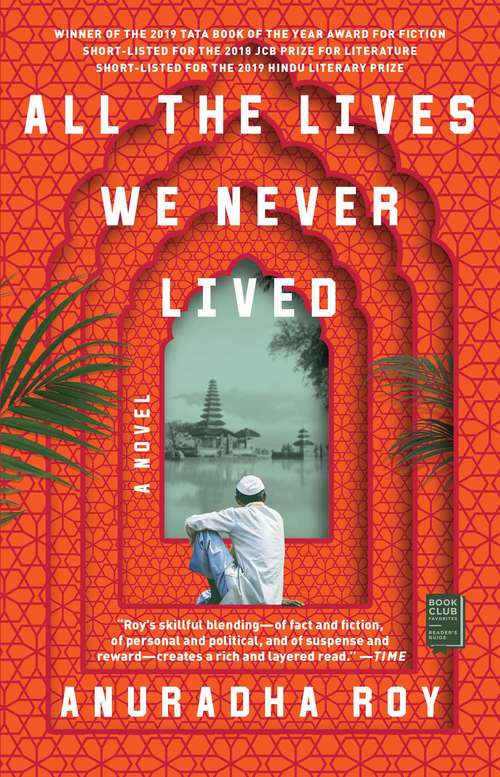 Book cover of All the Lives We Never Lived: A Novel