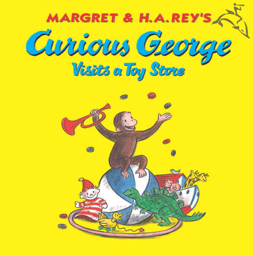 Book cover of Curious George Visits a Toy Store (Curious George)