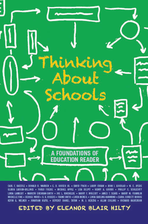 Book cover of Thinking about Schools: A Foundations of Education Reader