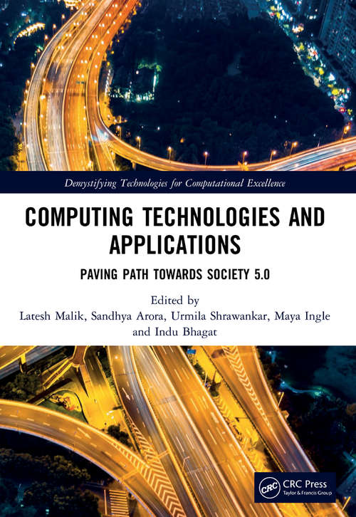 Book cover of Computing Technologies and Applications: Paving Path Towards Society 5.0 (Demystifying Technologies for Computational Excellence)