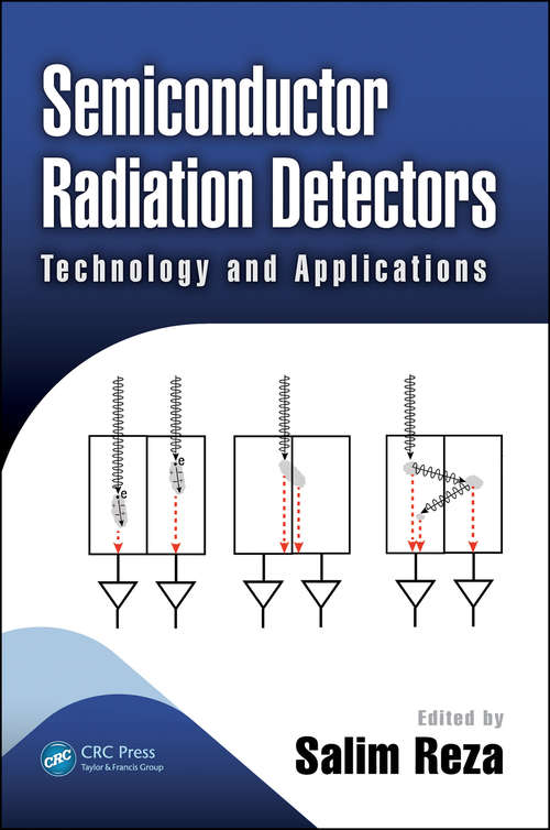 Book cover of Semiconductor Radiation Detectors: Technology and Applications (Devices, Circuits, and Systems)