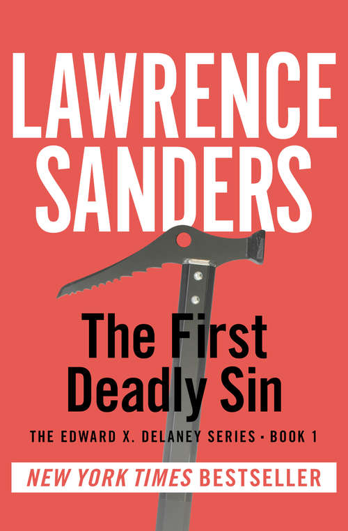 Book cover of The First Deadly Sin: The First Deadly Sin And The Second Deadly Sin (Digital Original) (The Edward X. Delaney Series #1)