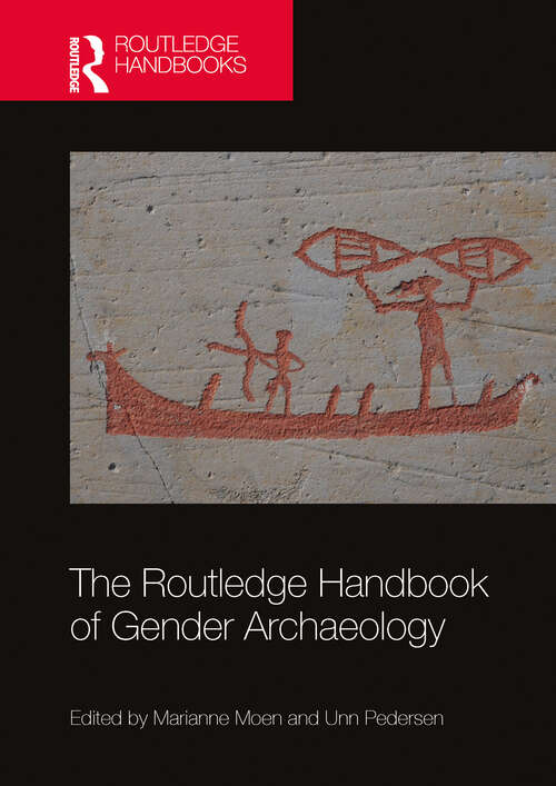 Book cover of The Routledge Handbook of Gender Archaeology