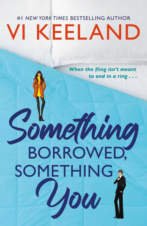 Book cover of Something Borrowed, Something You