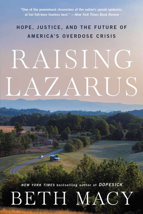 Book cover of Raising Lazarus: Hope,  Justice, and the Future of America's Overdose Crisis